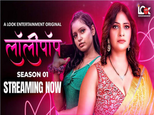 Lollipop – S01E02 – 2024 – Hindi Hot Web Series – Lookentertainment