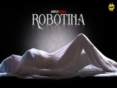 Robotina – S01E01 – 2024 – Hindi Hot Web Series – AahaFlix