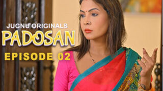 Padosan – S01E02 – 2024 – Hindi Hot Web Series – Jugnu